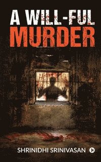 bokomslag A Will-ful Murder