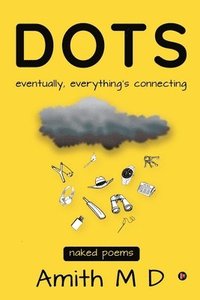 bokomslag Dots: eventually, everything's connecting