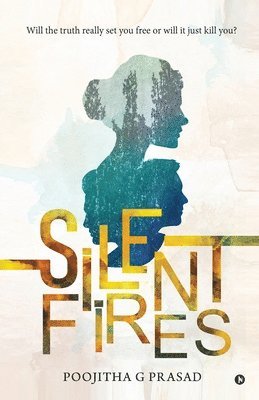 Silent Fires 1