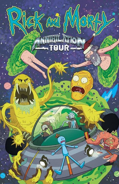 Lilah Sturges, Kyle Starks, Zac Gorman - Rick and Morty: Annihilation Tour, Häftad