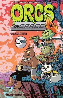 bokomslag Orcs in Space Vol. 3: Volume 3