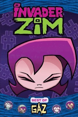 bokomslag Invader Zim: Best of Gaz