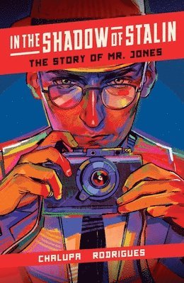 bokomslag In the Shadow of Stalin: The Story of Mr. Jones