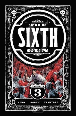 bokomslag The Sixth Gun Omnibus Vol. 3