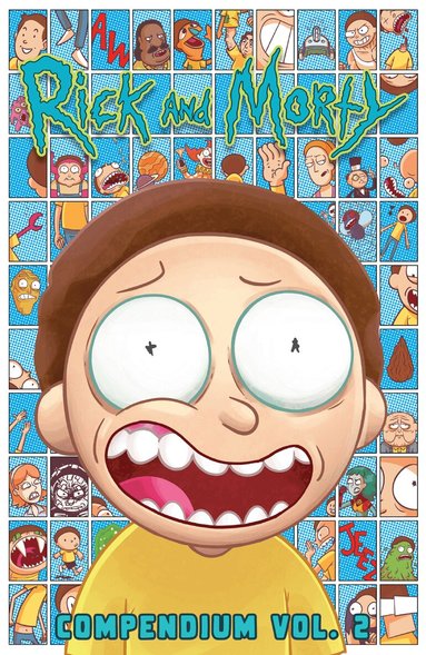 Kyle Starks, Marc Ellerby, Sean Vanaman - Rick and Morty Compendium Vol. 2, Häftad