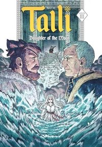 bokomslag Talli, Daughter of the Moon Vol. 3: Volume 3