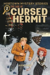 bokomslag Hobtown Mystery Stories Vol. 2: The Cursed Hermit