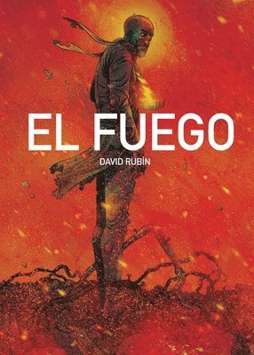 David Rubín, David Rubin - El Fuego, Inbunden