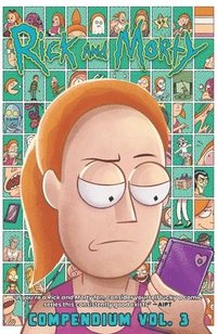 bokomslag Rick and Morty Compendium Vol. 3: Volume 3