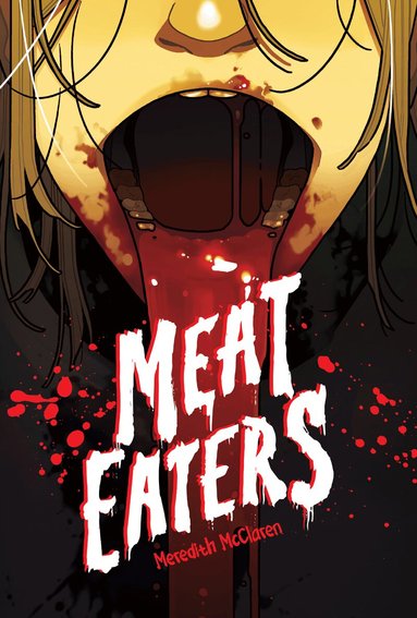 Meredith McClaren - Meat Eaters, Häftad
