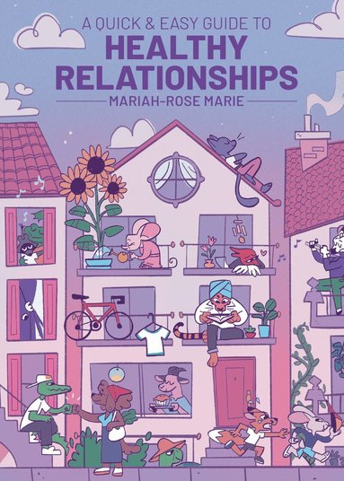 Mariah-Rose Marie - Quick & Easy Guide to Healthy Relationships, Häftad