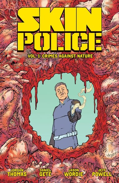 Jordan Thomas - Skin Police Vol. 1: Crimes Against Nature, Häftad