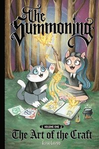 bokomslag The Summoning Vol. 1: The Art of the Craft