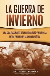 bokomslag La Guerra de Invierno