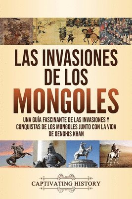 Las invasiones de los mongoles 1