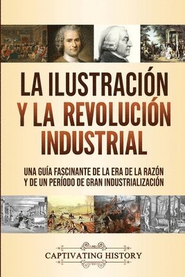 La Ilustracin y la revolucin industrial 1