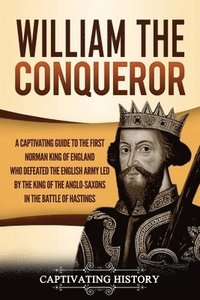 bokomslag William the Conqueror