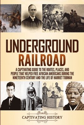 Underground Railroad 1