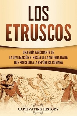 Los Etruscos 1