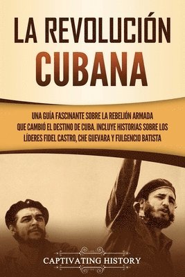 La Revolucin cubana 1