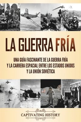 Captivating History - Guerra Fría, Häftad. Tillgänglighet: Lägg i varukorg