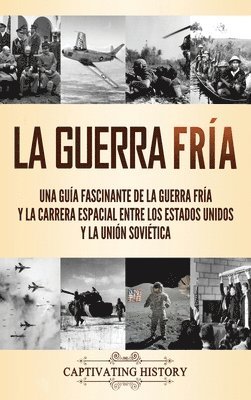 La Guerra Fra 1