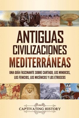 bokomslag Antiguas civilizaciones mediterráneas