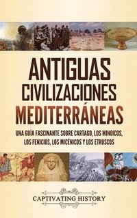 bokomslag Antiguas civilizaciones mediterrneas