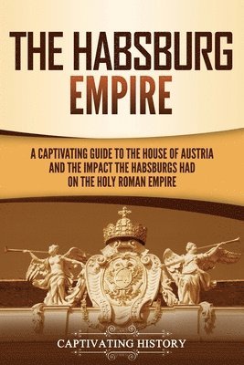 bokomslag Habsburg Empire