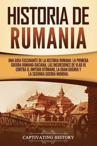 bokomslag Historia de Rumania