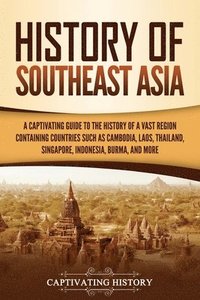 bokomslag History of Southeast Asia