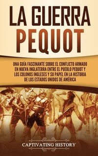 bokomslag La guerra Pequot