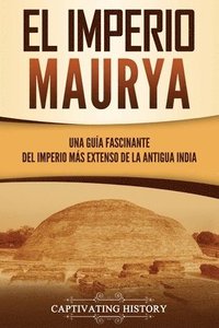 bokomslag El Imperio Maurya