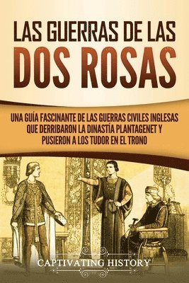 bokomslag Las guerras de las Dos Rosas