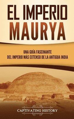 bokomslag El Imperio Maurya