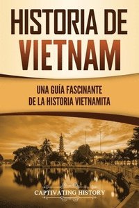 bokomslag Historia de Vietnam