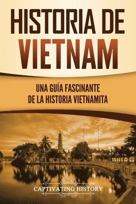 bokomslag Historia de Vietnam