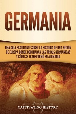 Captivating History - Germania, Häftad