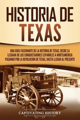 Historia de Texas 1