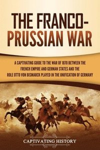 bokomslag Franco-Prussian War