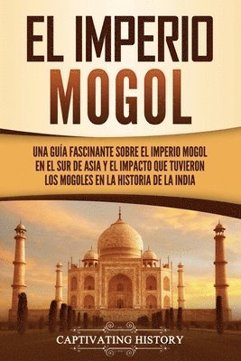 El Imperio mogol 1