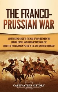 bokomslag Franco-Prussian War