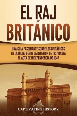 Captivating History - Raj británico, Häftad