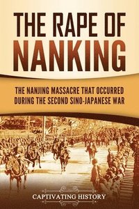 bokomslag The Rape of Nanking