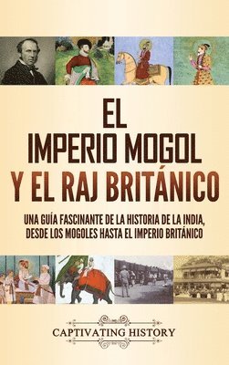 imperio mogol y el Raj británico