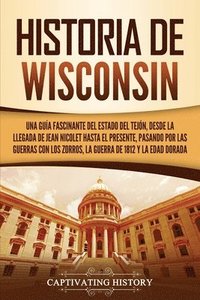 bokomslag Historia de Wisconsin