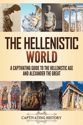 bokomslag The Hellenistic World