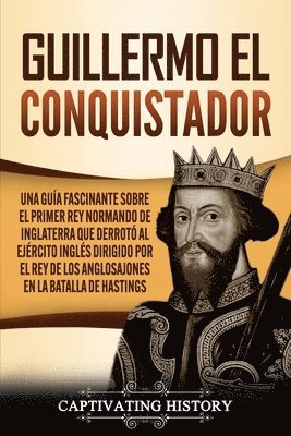 Guillermo el conquistador 1