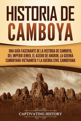 bokomslag Historia de Camboya