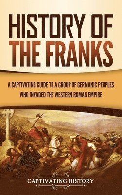 bokomslag History of the Franks